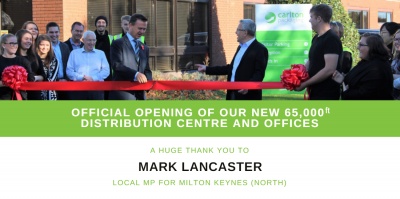 Mark Lancaster local MP for Milton Keynes, today officially opened the new Carlton Packaging distribution centre